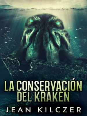 cover image of La Conservación Del Kraken